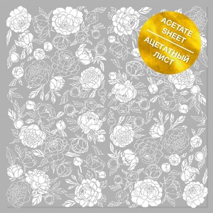 ACETATE SHEET WITH WHITE FOIL PATTERN WHITE PEONY PASSION 12"X12 ACETATE SHEET WITH WHITE FOIL PATTERN WHITE PEONY PASSION 12"X12