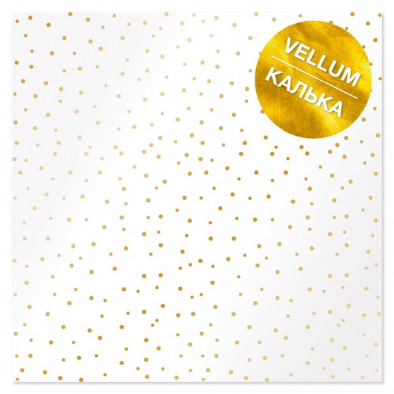 GOLD FOILED VELLUM SHEET "GOLDEN DROPS 12"X12