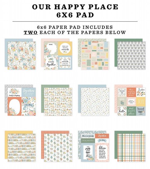 ���� ��� �������� ������� 6*6 ���� Our Happy Place Collection - 6 x 6 Paper Pad