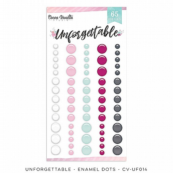 UNFORGETTABLE � ENAMEL DOTS
