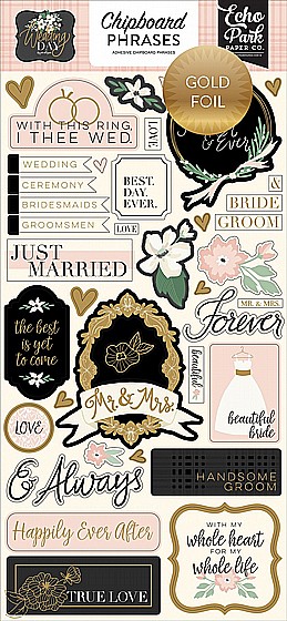WEDDING DAY 6X13 CHIPBOARD PHRASES - GOLD FOILED