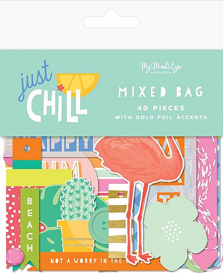 My Mind�s Eye � JUST CHILL � Mixed Bag Die Cuts